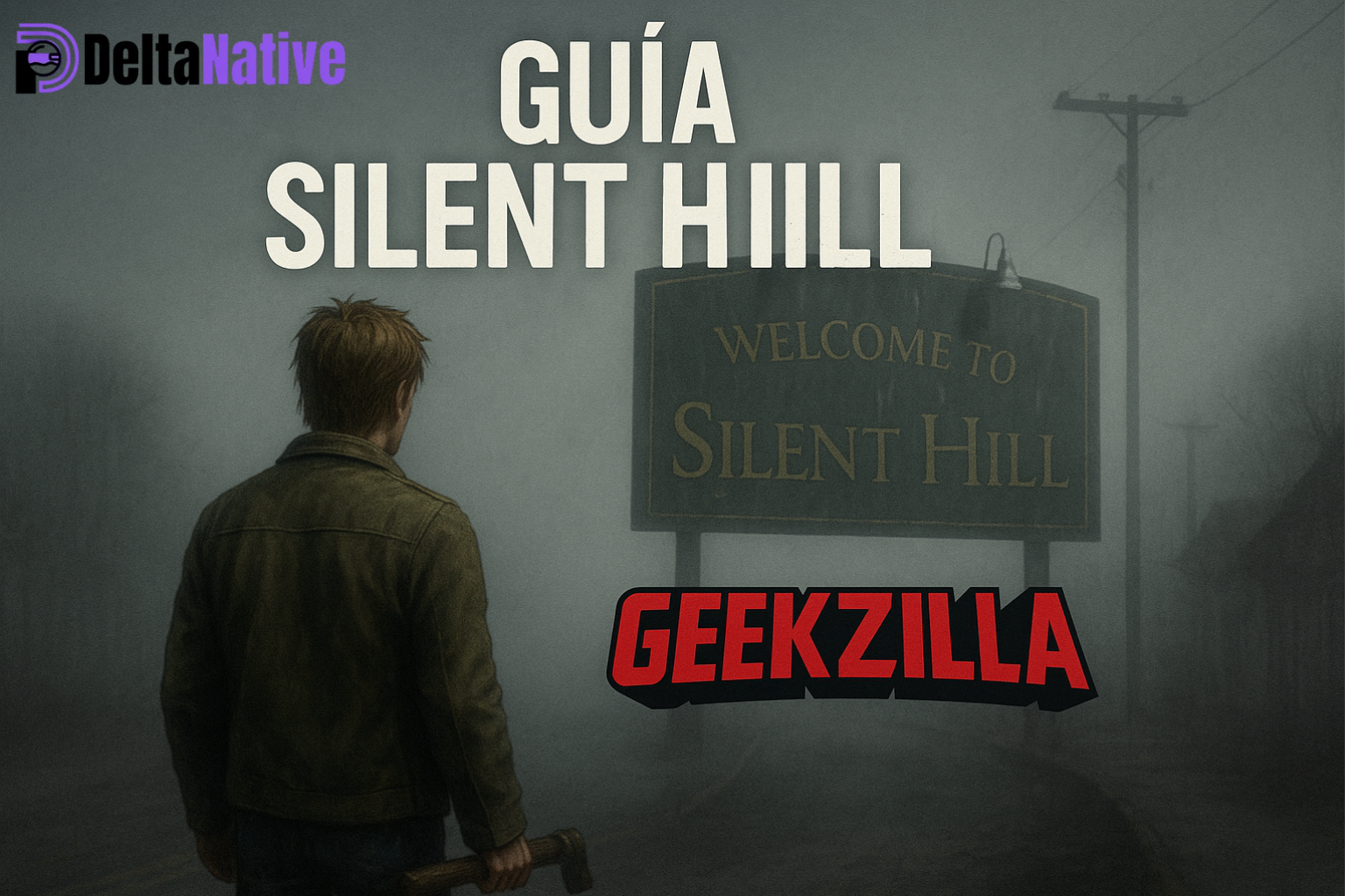 Guia Silent Hill Geekzilla