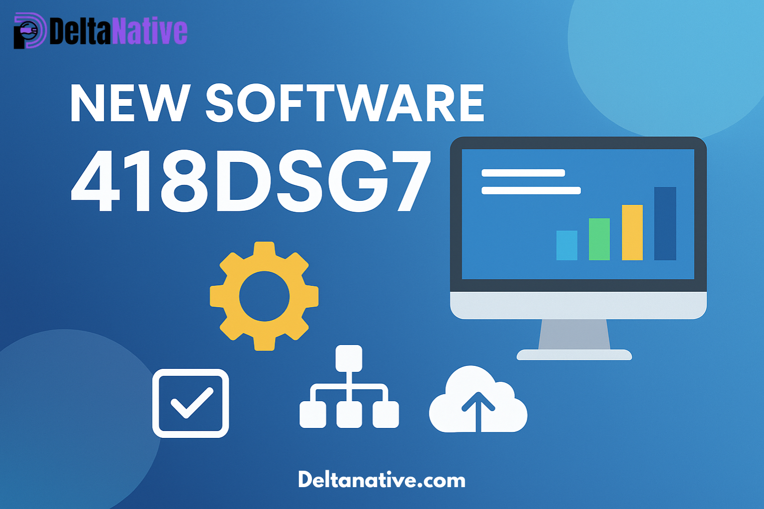 New Software 418DSG7