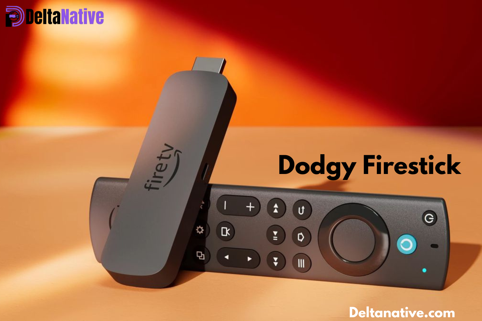Dodgy Firestick
