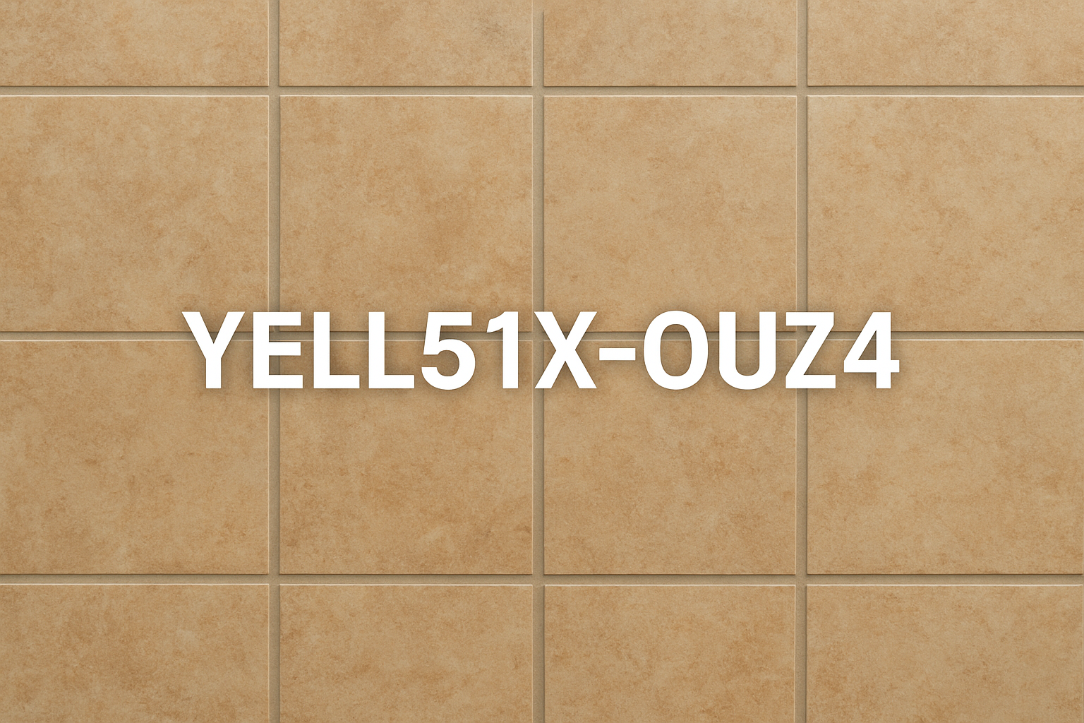 YELL51X-OUZ4 for Tiles